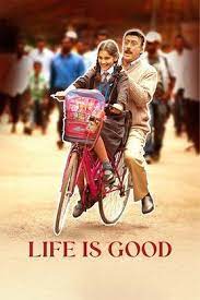 Life Is Good (2022)