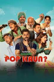 Pop Kaun 2023 S01 Hindi Complete
